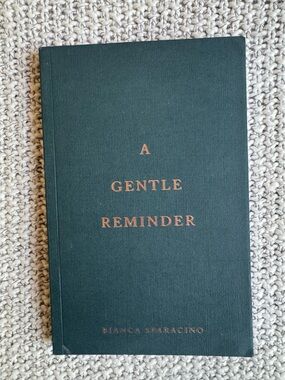 A Gentle Reminder Hardcover - Dark Green with Copper Foil